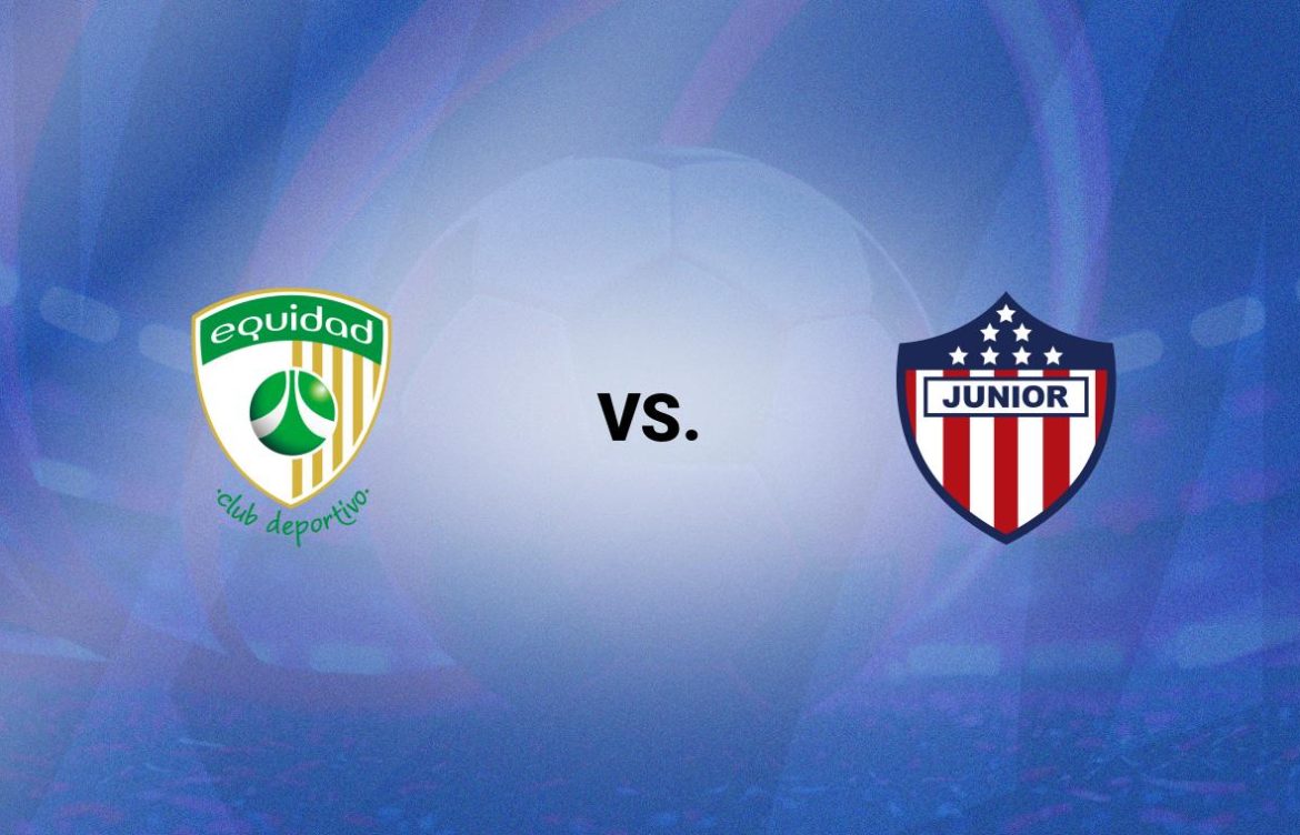 La Equidad vs Junior: partido en vivo por la fecha 11 de Liga BetPlay 2025-1